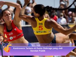 Kontroversi Terbaru di Dunia Olahraga yang Jadi Sorotan Publik